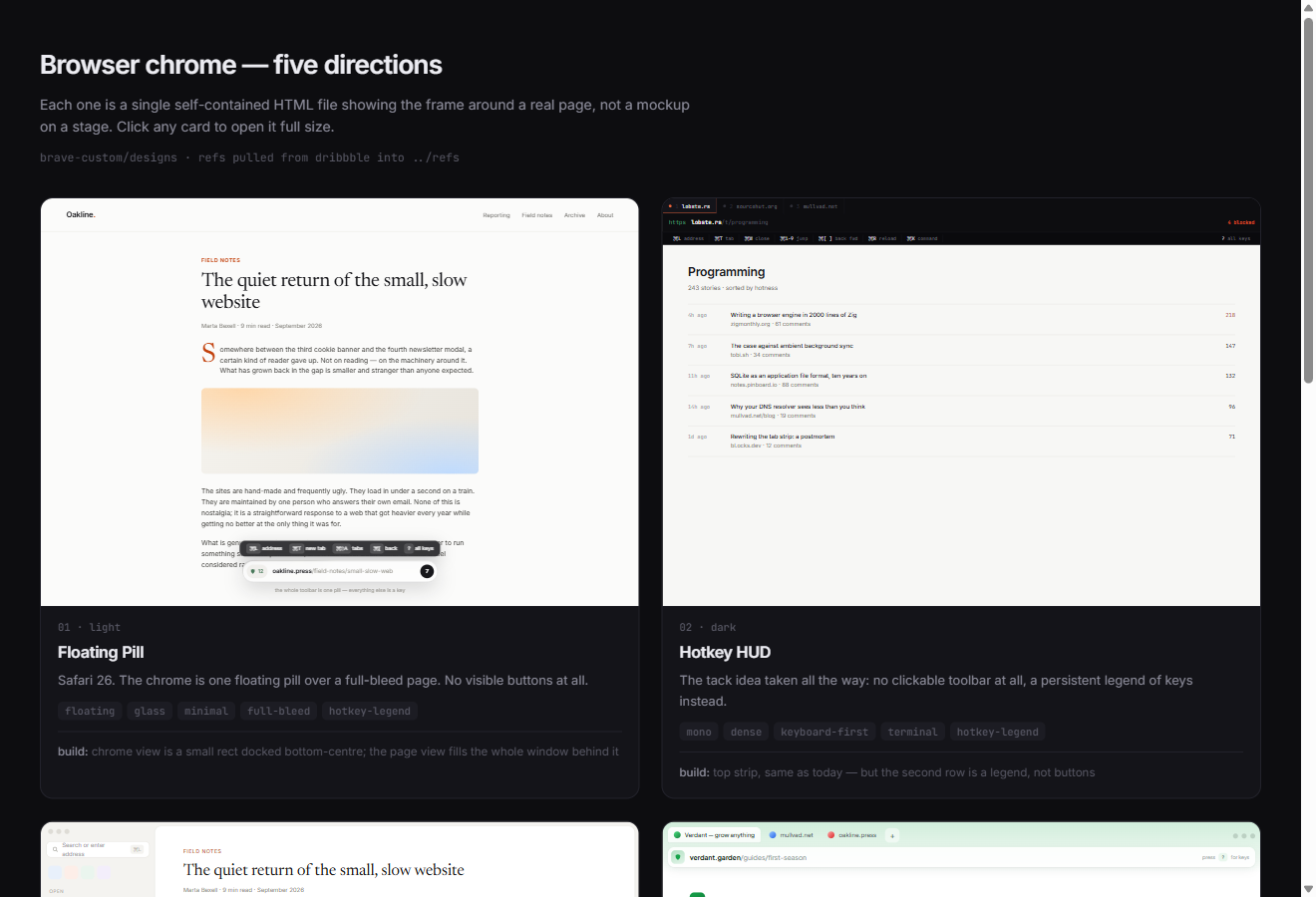 A dark gallery page titled Browser chrome — five directions, showing two cards: 01 light Floating Pill, a light article page with a small dark pill at the bottom; and 02 dark Hotkey HUD, a dense terminal-styled top strip listing key bindings instead of buttons