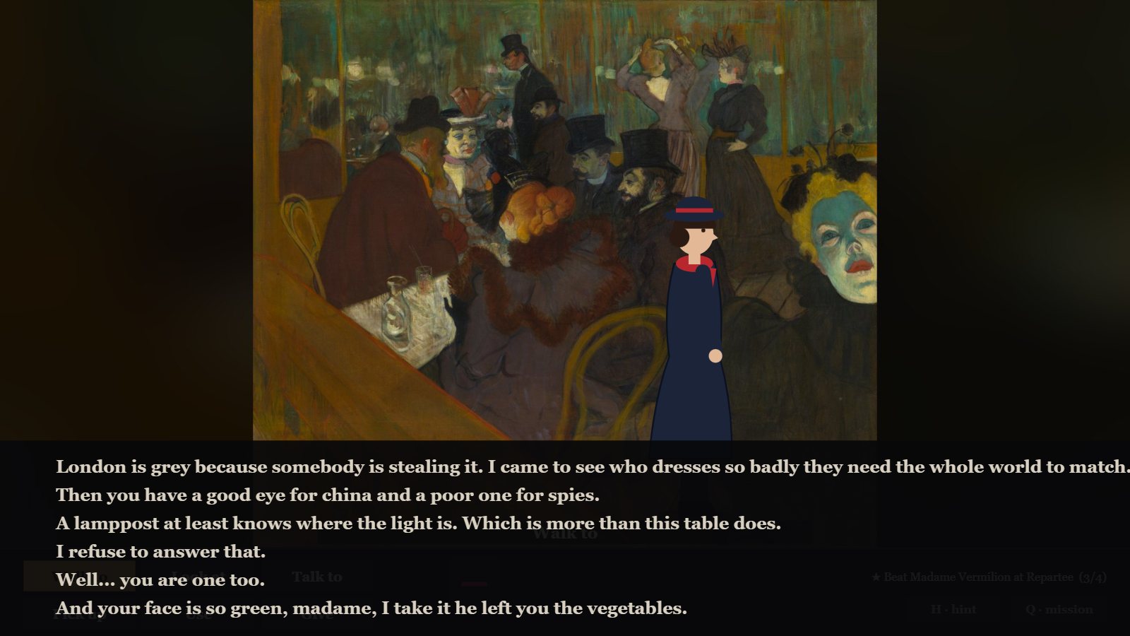 Toulouse-Lautrec's At the Moulin Rouge, with Agent Seven standing in front of the tables and the green-lit face of Madame Vermilion at the right edge. Across the bottom, six possible answers, among them: Then you have a good eye for china and a poor one for spies. A lamppost at least knows where the light is. I refuse to answer that. Well... you are one too