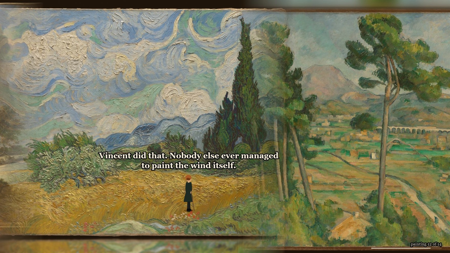 A game screen: van Gogh's Wheat Field with Cypresses filling the left two thirds, crossfading at the right into Cézanne's Mont Sainte-Victoire. A small figure in a dark green coat stands in the wheat. Caption text reads: Vincent did that. Nobody else ever managed to paint the wind itself.